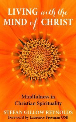 Living with the Mind of Christ