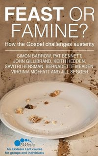 bokomslag Feast or Famine