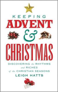 bokomslag Keeping Advent and Christmas