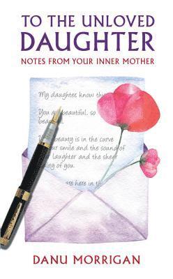 To the Unloved Daughter 1