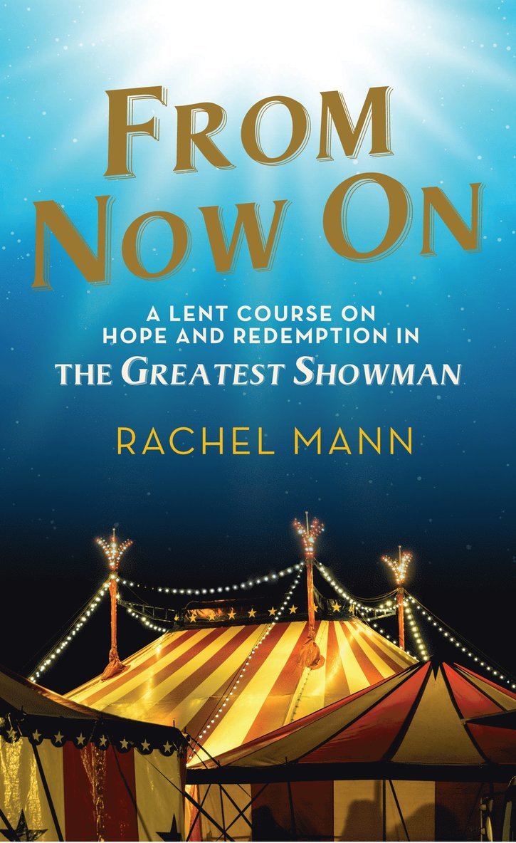 Rachel Mann - From Now On, Häftad
