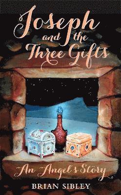 Joseph and the Three Gifts 1
