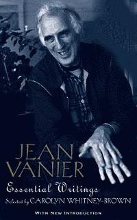 bokomslag Jean Vanier: Essential Writings