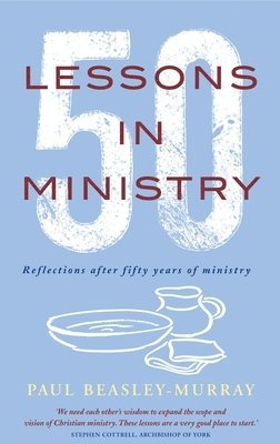 bokomslag 50 Lessons in Ministry