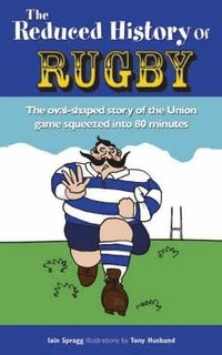 bokomslag The Reduced History of Rugby