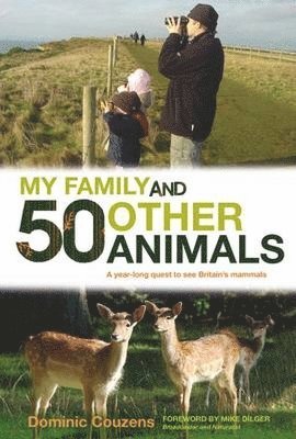 My Family and 50 Other Animals 1