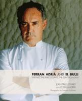 bokomslag Ferran adria and el bulli - the art, the philosophy, the gastronomy