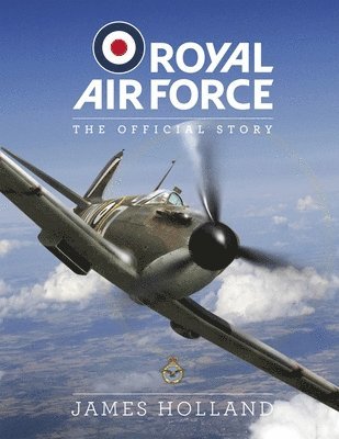 Holland, J: RAF Centenary Experience