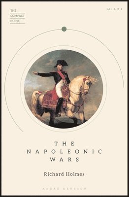 Richard Holmes - Napoleonic Wars, Häftad