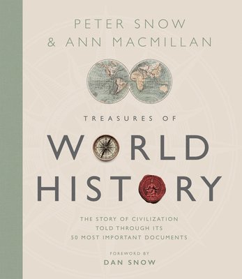 Ann MacMillan, Peter Snow, Ann Macmillan - Treasures of World History, Inbunden