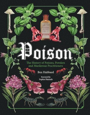 Ben Hubbard - Poison, Inbunden
