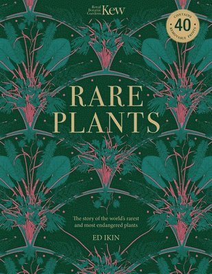 Kew - Rare Plants 1