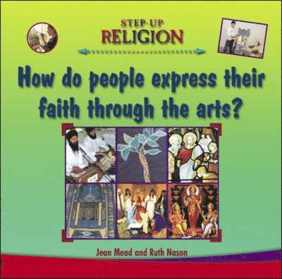 Expressing Faith Through the Arts