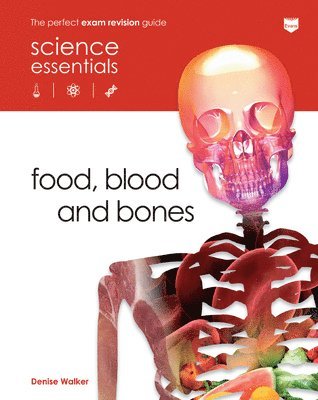 Denise Walker - Food, Blood and Bones, Häftad