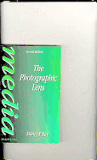 bokomslag The Photographic Lens