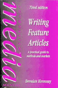 bokomslag Writing Feature Articles