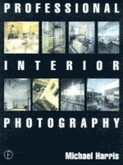 bokomslag Professional Interior Photography