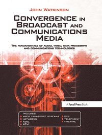 bokomslag Convergence in Broadcast and Communications Media