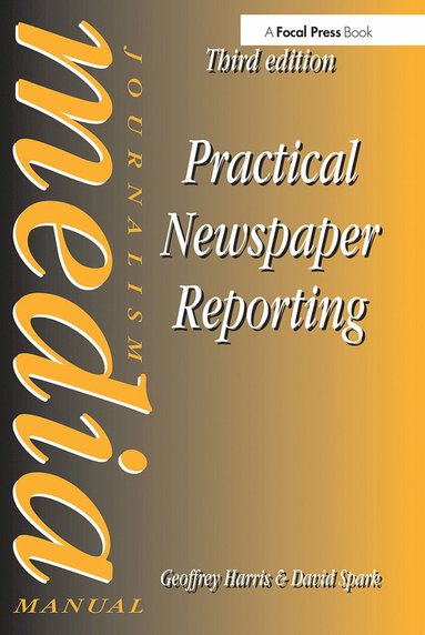 bokomslag Practical Newspaper Reporting