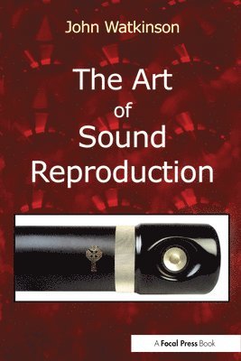 Art of Sound Reproduction