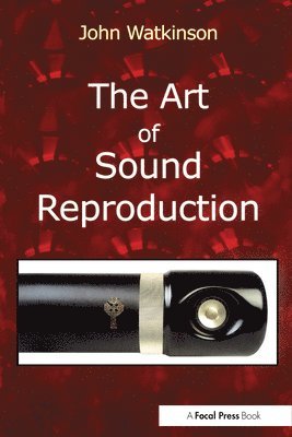 The Art of Sound Reproduction 1