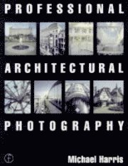 bokomslag Professional Architectural Photography