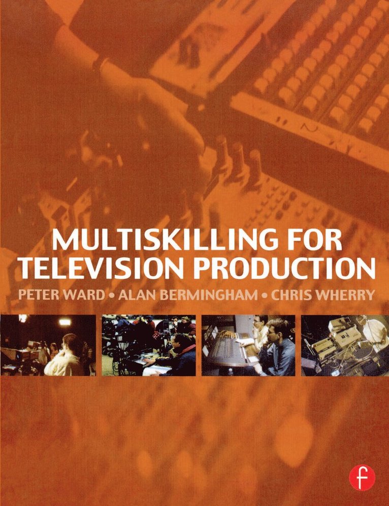 Multiskilling for Television Production 1