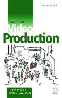 bokomslag Basics of Video Production