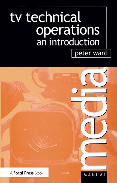 Peter Ward - TV Technical Operations, Häftad