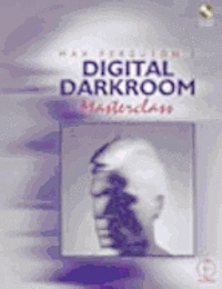 bokomslag Max Ferguson's Digital Darkroom Masterclass