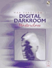 Max Ferguson's Digital Darkroom Masterclass 1