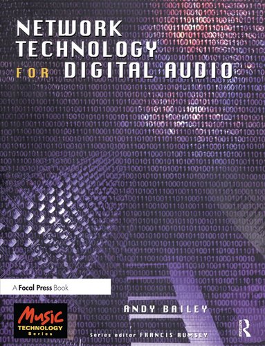 Andy Bailey - Network Technology for Digital Audio, Häftad