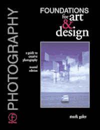 bokomslag Photography Foundations for Art and Design