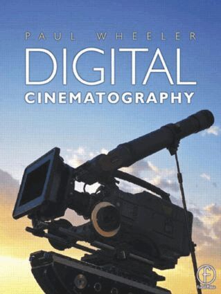Paul Wheeler - Digital Cinematography, Häftad