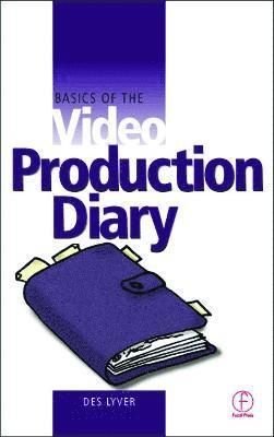 Basics of the Video Production Diary 1