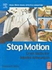 bokomslag Stop Motion: Craft Skills for Model Animation