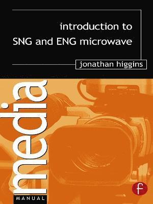 Introduction to SNG and ENG Microwave 1