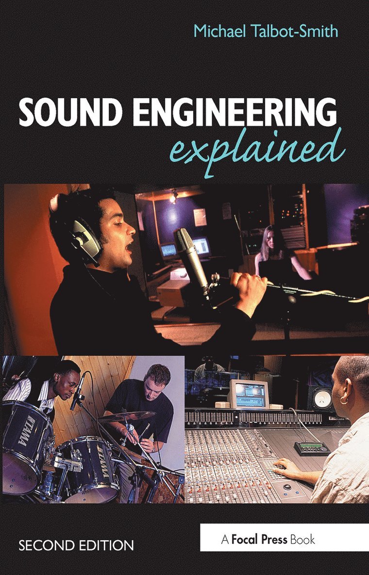 Sound Engineering Explained
