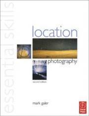 bokomslag Location Photography: Essential Skills