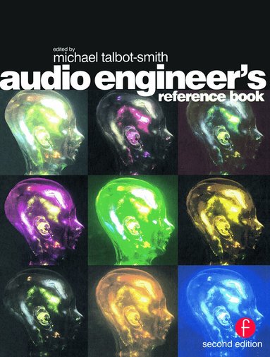 Michael Talbot-Smith - Audio Engineer's Reference Book, Häftad