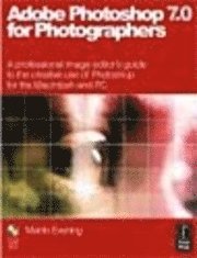 bokomslag Adobe Photoshop 7.0 for Photographers
