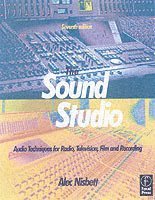 bokomslag The Sound Studio: Audio Techniques for Radio, Television, Film and Recording 7th Edition