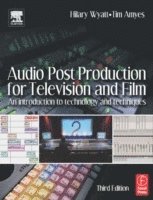 bokomslag Audio Post Production For Television & Film: An Introduction To Technology & Techniques, 3rd Edition