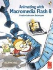 bokomslag Animating With Macromedia Flash 8 Book/CD Package