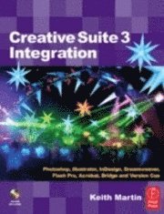 bokomslag Creative Suite 3 Integration Book/CD Package