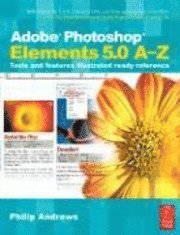 bokomslag Adobe Photoshop Elements 5.0 A-Z