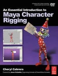 bokomslag An Essential Introduction to Maya Character Rigging Book/DVD Package