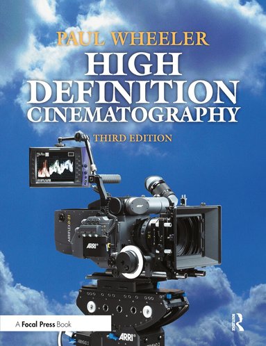 Paul Wheeler - High Definition Cinematography, Häftad