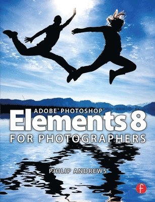 Adobe Photoshop Elements 8 for Photographers 1