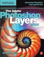 bokomslag The Adobe Photoshop Layers Book